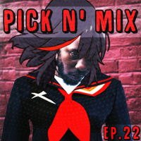 Episode 22- Sick N Mix