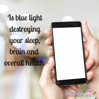 #134 Is blue light destroying your sleep, brain and overall health