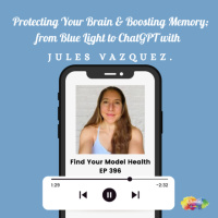 #396 Protecting Your Brain  Boosting Memory from Blue Light to ChatGPT with Jules Vazquez.