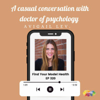 #320 A casual conversation with Avigail Lev PsyD