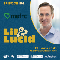 E.164 - Seed to Sale Tracking Software ft. Lewis Koski, Chief Strategy Officer of Metrc