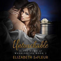 Untouchable Audiobook by Elizabeth SaFleur