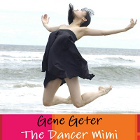The Dancer Mimi Audiobook by Gene Geter