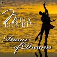 Dance of Dreams Audiobook by Nora Roberts