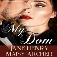 My Dom Audiobook by Jane Henry, Maisy Archer