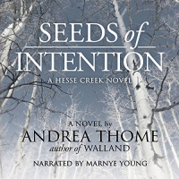 Seeds of Intention Audiobook by Andrea Thome