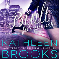 Built for Power Audiobook by Kathleen Brooks