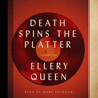 Death Spins the Platter Audiobook by Ellery Queen