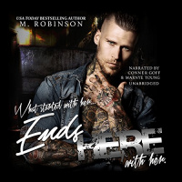 Ends Here Audiobook by M. Robinson