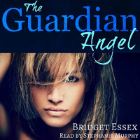 The Guardian Angel Audiobook by Bridget Essex