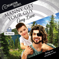 Manny Get Your Guy Audiobook by Amy Lane