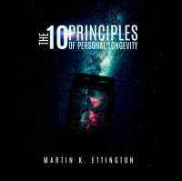 Podcast #9 The 10 Principles of Personal Longevity