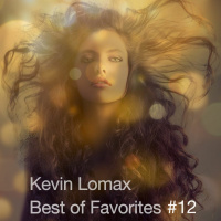 Kevin Lomax - Best of Favorites # 12