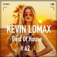 Kevin Lomax - Best of House # 42