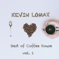 Kevin Lomax - Best Of Coffee House vol.01