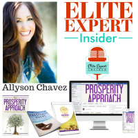 Prosperity  Money Secrets with Allyson Chavez