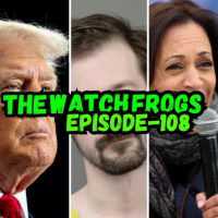 Watch Frogs Show 108 - Test Stream, hanging out, Kamala Stinks amp My absence