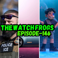 Watch Frogs Show 146 -Big Beautiful Bill, Summer Cope, Disney Fails amp Moar