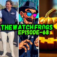 Watch Frogs Show 68 - HALLOWEEN, Bootgate, Woke Snow White, FNAF And Moar