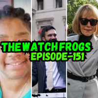 Watch Frogs Show 151 - NC Train Situation, E Jean Carrol, Epstein Hoax And Moar