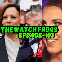 Watch Frogs Show 103 - Kris Tyson, Tenacious L, Election Polling, Deadpool amp Moar