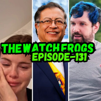 Watch Frogs Show 131 - desTINY exposed, Colombia BTFOd, Animu, Selena Gomez amp Moar