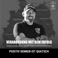 POSITIV DENKEN IST QUATSCH
