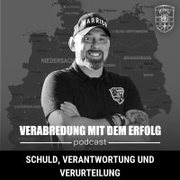 SCHULD, VERANTWORTUNG UND VERURTEILUNG