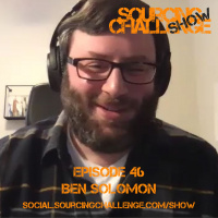 Ben Solomon - E46 - Sourcing Challenge Show