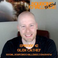 Glen Cathey - E42 - Sourcing Challenge Show