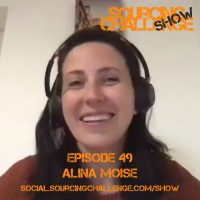 Alina Moise - E49 - Sourcing Challenge Show