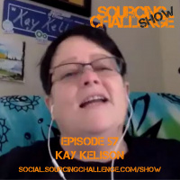 Kay Kelison - E57 - Sourcing Challenge Show