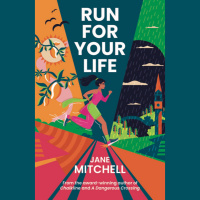 Run For Your Life by Jane Mitchell