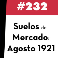 232. Suelos de Mercado. Agosto 1921
