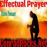Effectual Prayer - Getting hold of God!