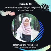 Episode 63 - Suka Duka Berteman dengan yang Lebih Senior #30haribersuara