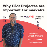 Pilot Projects kya hote hai aur marketer usko kaise use kar sakte hai?