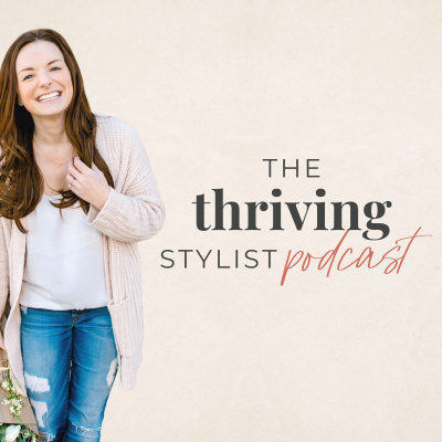 Thriving Stylist Podcast