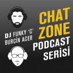 Chat Zone Podcast Serisi