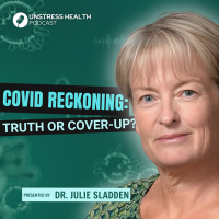 The Reckoning That Never Came: Dr Julie Sladden on COVID, Corruption  Courage