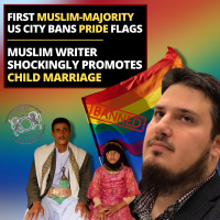 First Muslim-Majority US City Bans Pride Flags - Muslim Writer Shockingly Promotes Child Marriage