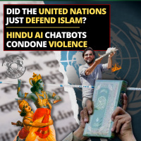 Did the United Nations Just Defend Islam? - Hindu AI Chatbots Condone Violence