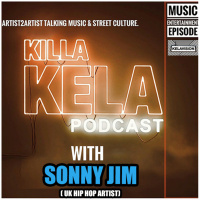 #374 SONNY JIM ( UK HIP HOP ARTIST)