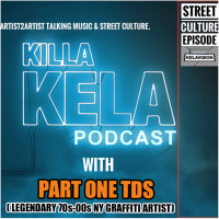 #354 with PART ONE TDS ( LEGENDARY 70s-00s NY GRAFFITI ARTIST)