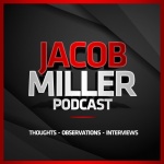 Jacob Miller Podcast