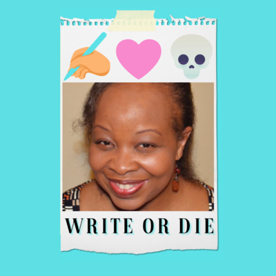 Write Or Die Podcast