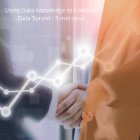 Using Data Knowledge to Conquer Data Sprawl by Dave Wells