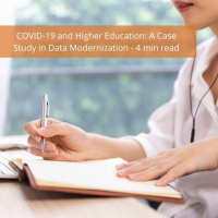 COVID-19 and Higher Education: A Case Study in Data Modernization by Kevin Petrie