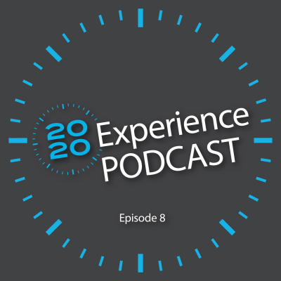 2020 Experience Podcast