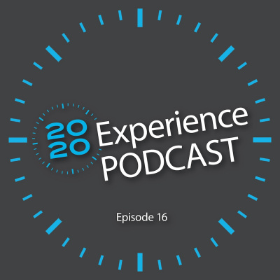 2020 Experience Podcast